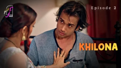 Khilona (Part 1) Ullu Hot Web Series